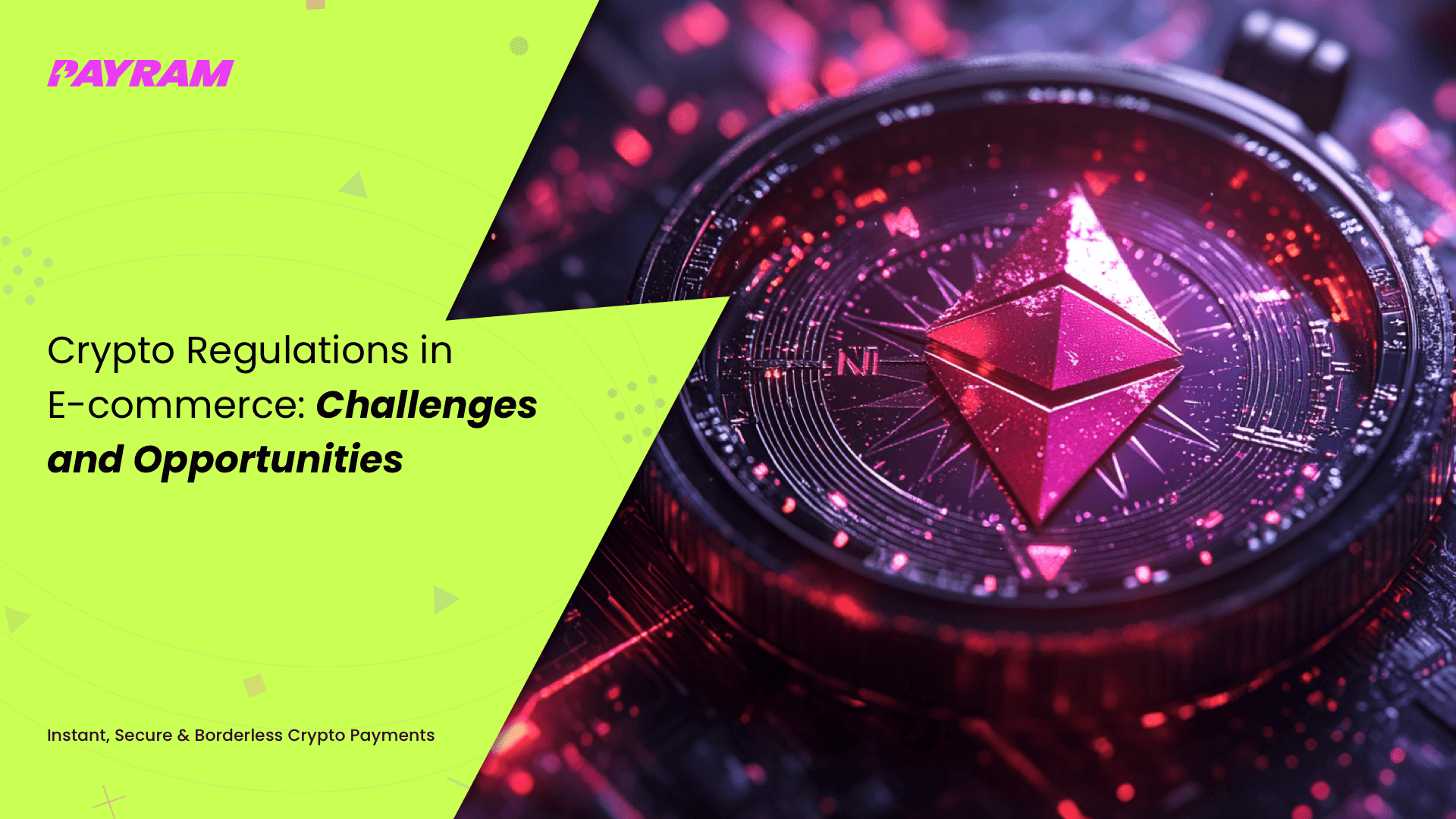 Crypto Regulations in E-commerce: Challenges and Opportunities