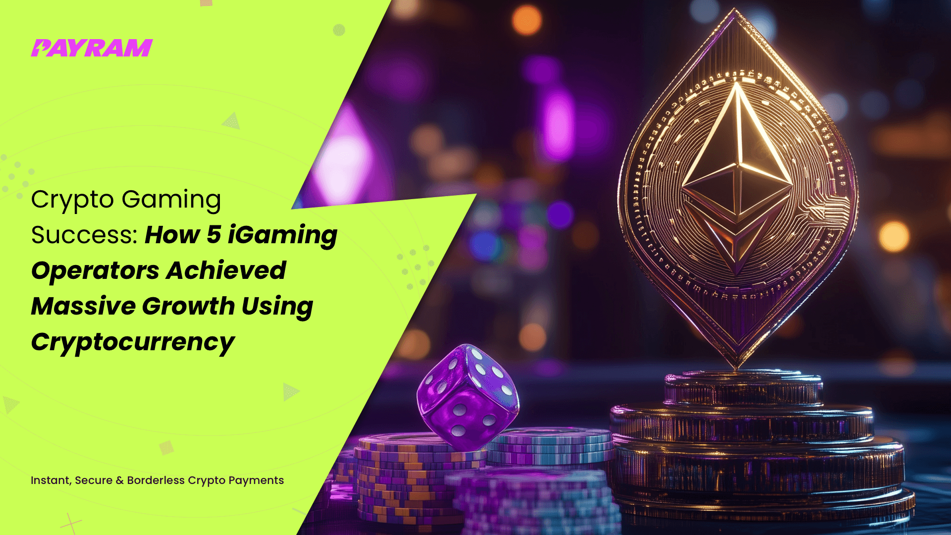 Crypto Gaming Success: How 5 iGaming Operators Achieved Massive Growth Using Cryptocurrency