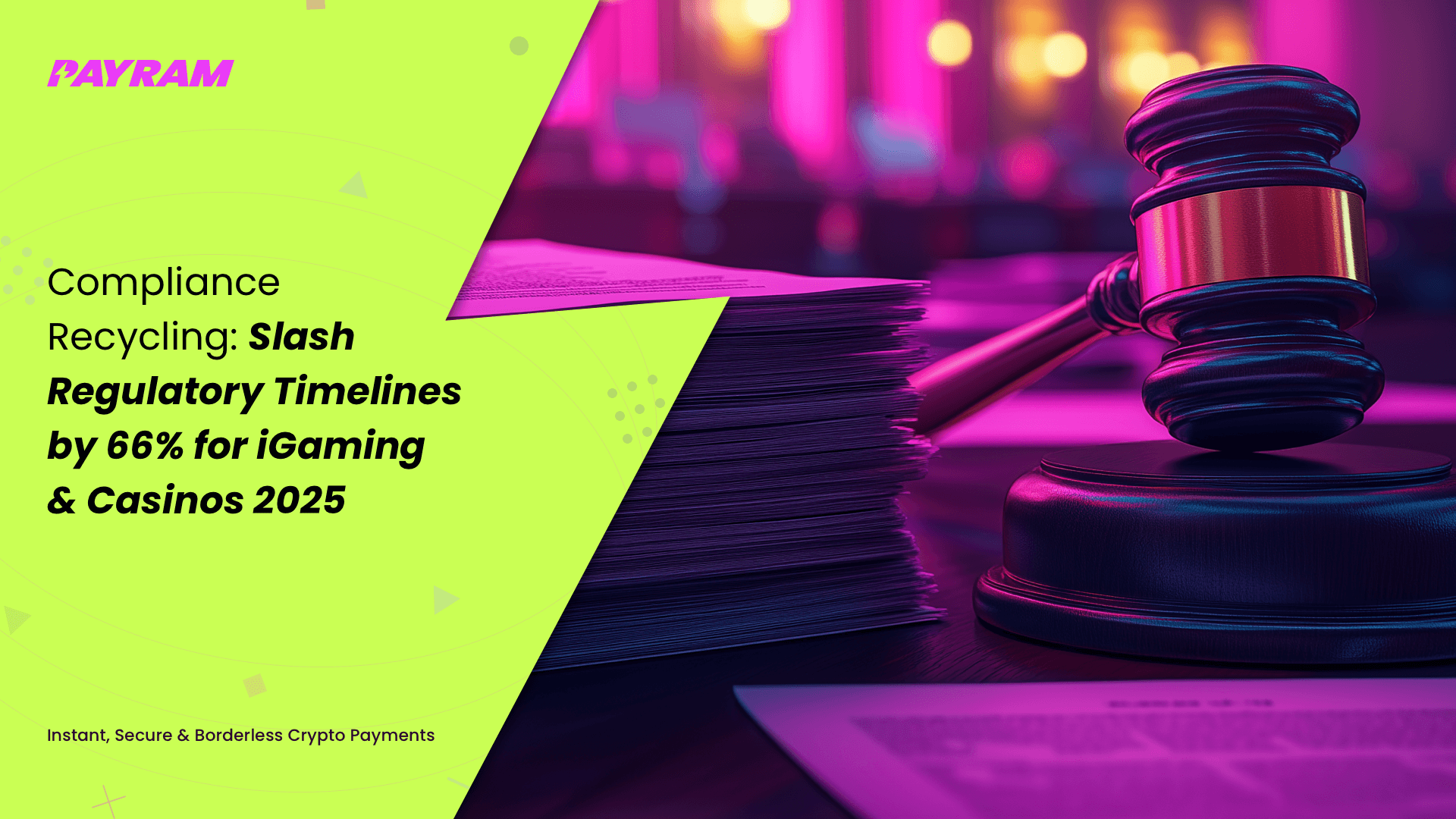 Compliance Recycling: Slash Regulatory Timelines by 66% for iGaming & Casinos 2025