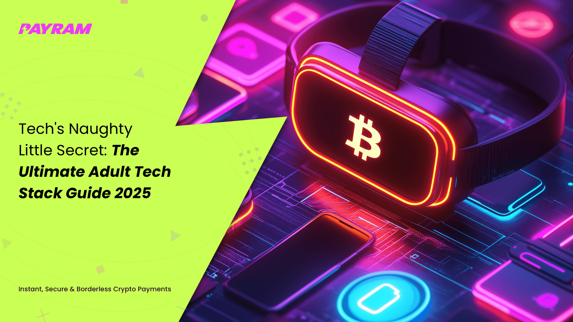 Tech's Naughty Little Secret: The Ultimate Adult Tech Stack Guide 2025