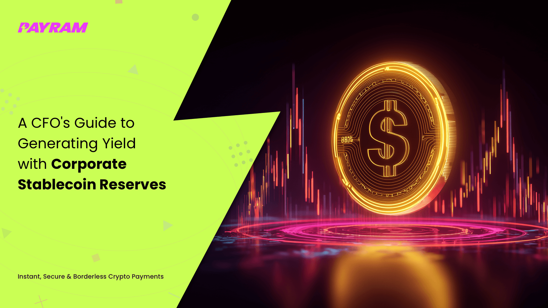 A CFO's Guide to Generating Yield with Corporate Stablecoin Reserves