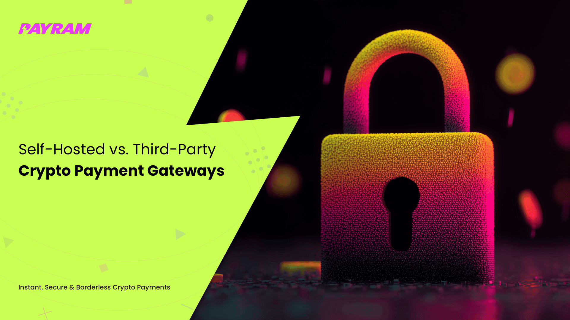 Self-Hosted vs. Third-Party Crypto Payment Gateways