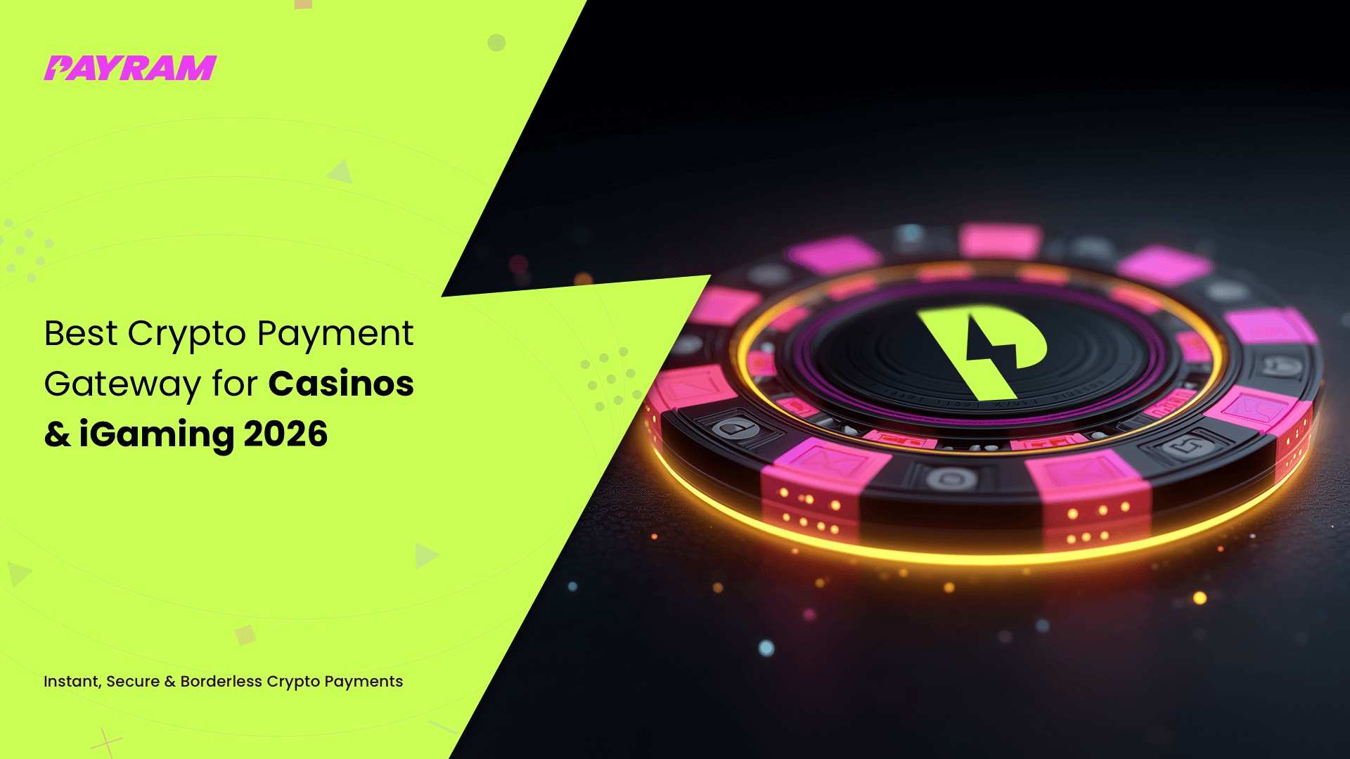 Best Crypto Payment Gateway for Casinos & iGaming 2026