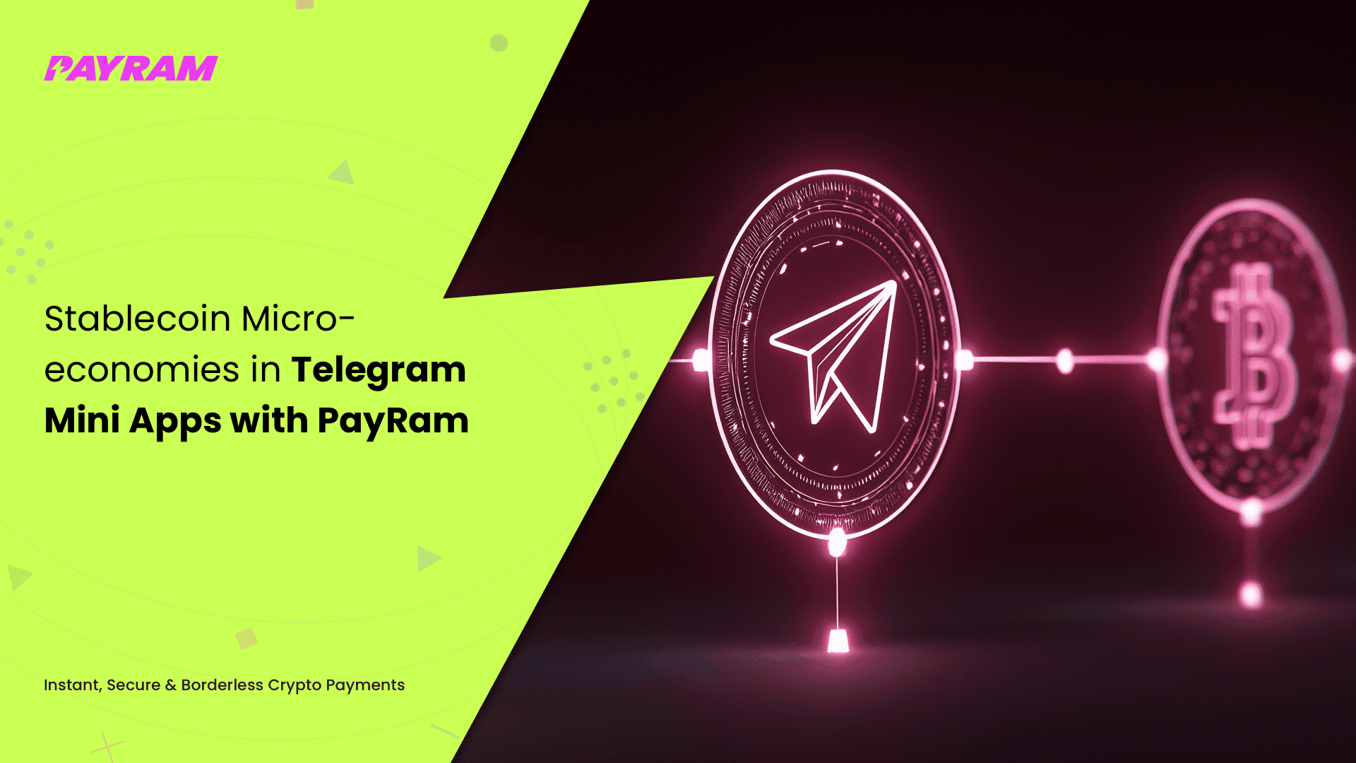 Stablecoin Micro-economies in Telegram Mini Apps with PayRam