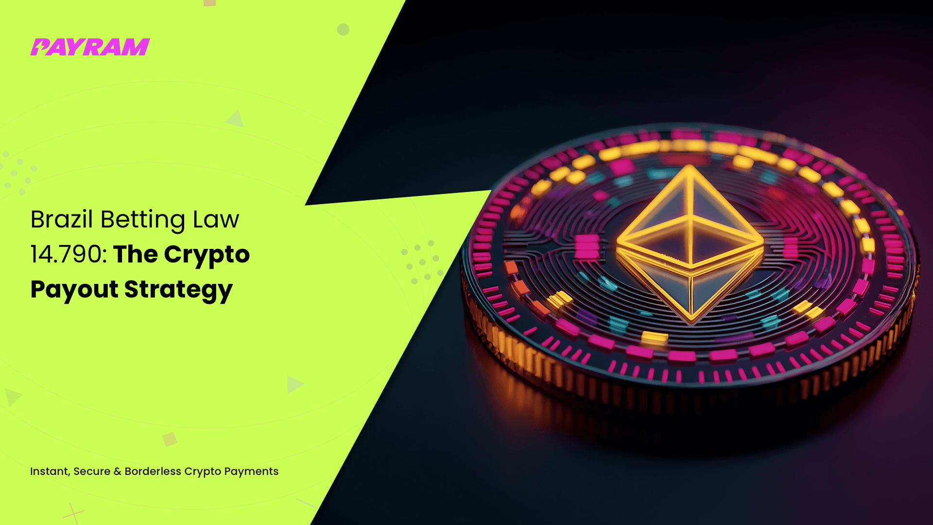 Brazil Betting Law 14790: The Crypto Payout Strategy