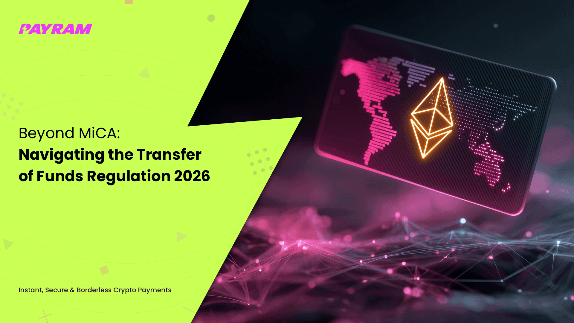 Beyond MiCA: Navigating the Transfer of Funds Regulation 2026