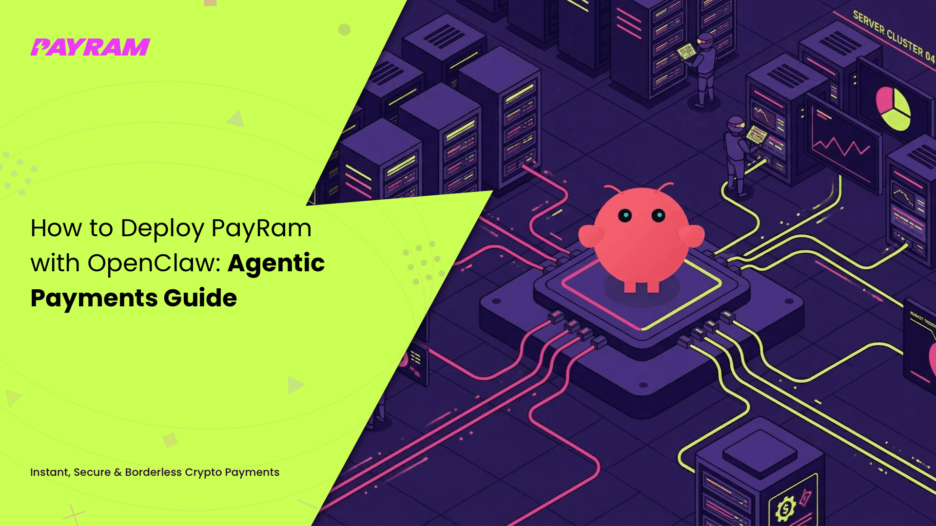 How to Deploy PayRam with Openclaw: Agentic Payments Guide