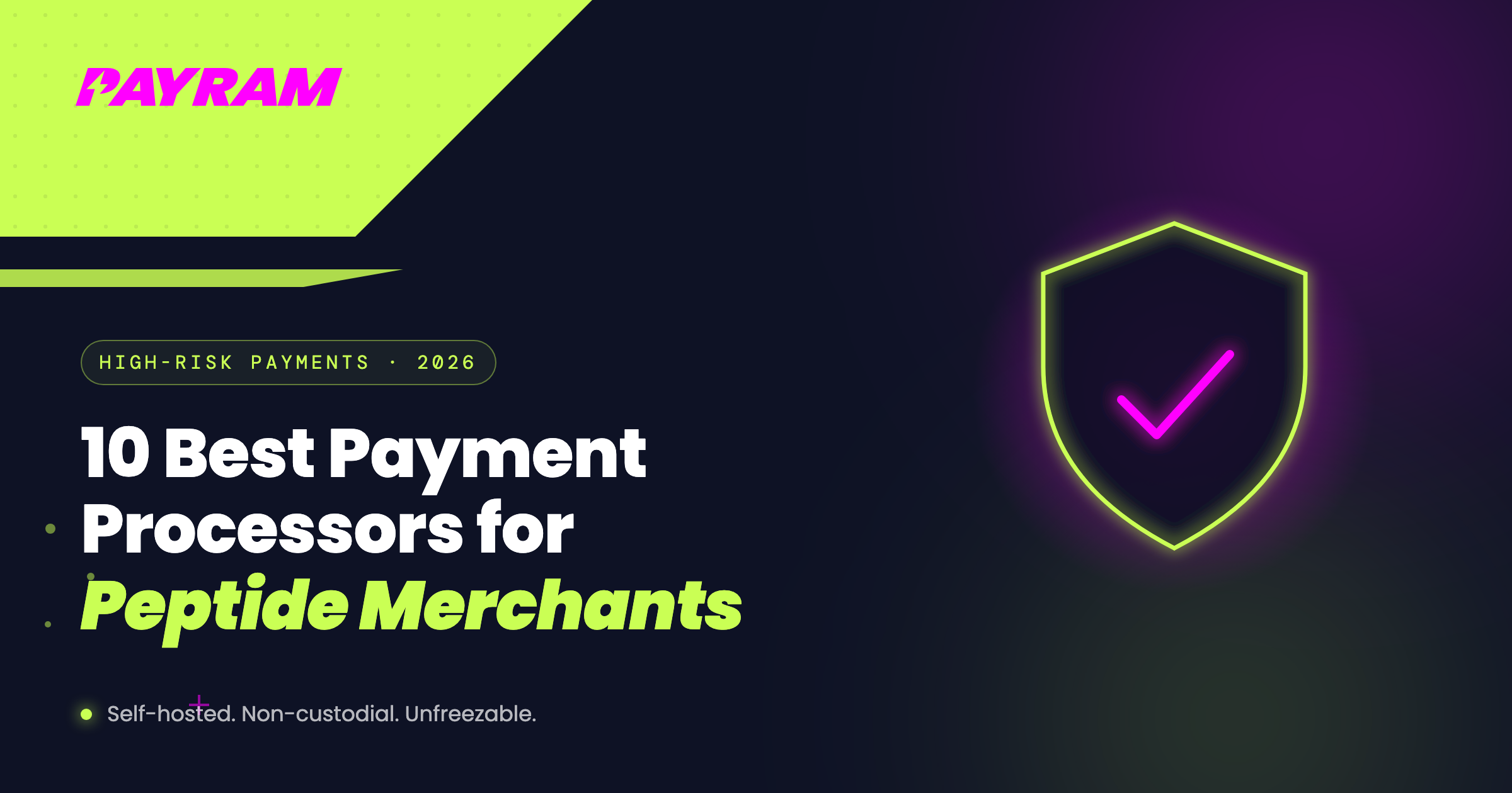 10 Best Payment Processors for Peptide Merchants in 2026 | PayRam